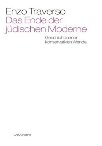 Das Ende der jüdischen Moderne