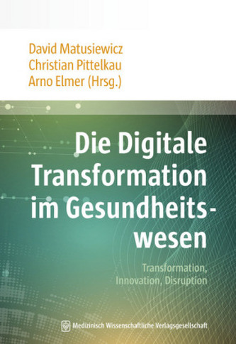 Die Digitale Transformation im Gesundheitswesen