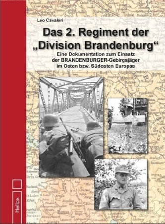 Das 2. Regiment der Division Brandenburg