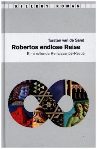 Robertos endlose Reise