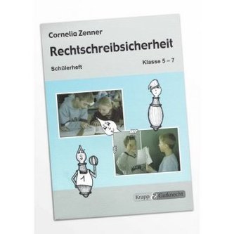 Rechtschreibsicherheit Klasse 5-7, Schülerheft