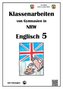 Englisch 5 - Klassenarbeiten von Gymnasien in NRW - mit Lösungen