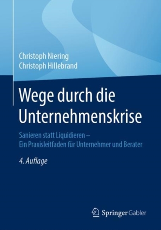 Wege durch die Unternehmenskrise