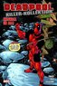 Deadpool Killer-Kollektion - Krawall im All!