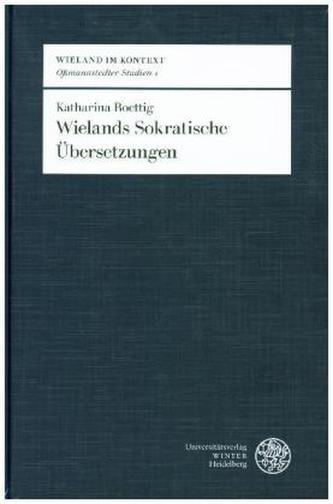 Wielands Sokratische Übersetzungen