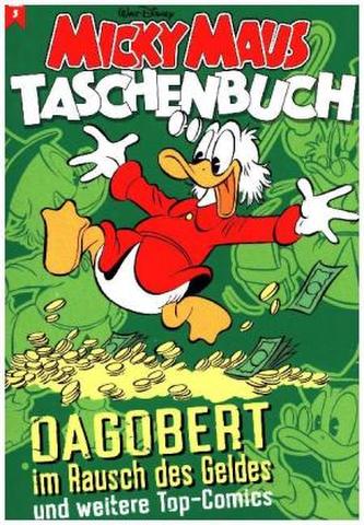 Dagobert im Rausch des Geldes