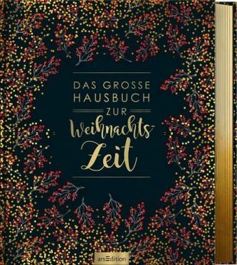 Das große Hausbuch zur Weihnachtszeit