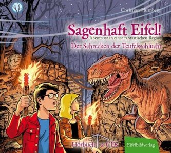 Sagenhaft Eifel! - Abenteuer in einer fantastischen Region
