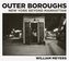 Outer Boroughs