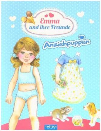 Emma und ihre Freunde Anziehpuppen