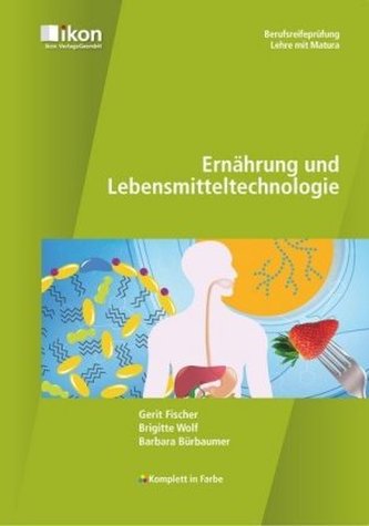 Ernährung und Lebensmitteltechnologie