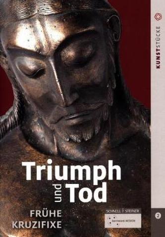 Triumph und Tod