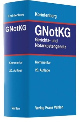 GNotKG Gerichts- und Notarkostengesetz