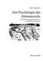Zur Psychologie des Abiturstreichs