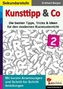 Kunsttipp & Co.. Bd.2