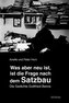 Was aber neu ist, ist die Frage nach dem Satzbau