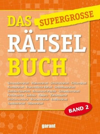 Das supergroße Rätselbuch. Bd.2