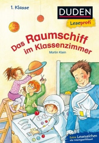 Duden Leseprofi - Das Raumschiff im Klassenzimmer