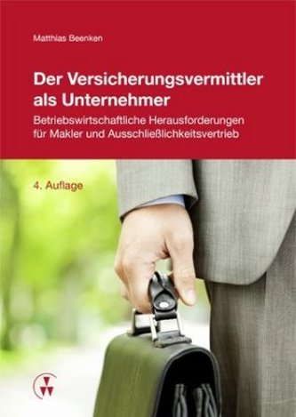 Der Versicherungsvermittler als Unternehmer