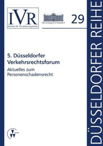 5. Düsseldorfer Verkehrsrechtsforum