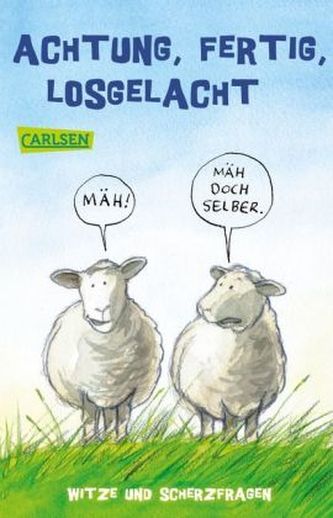 Achtung, fertig, losgelacht