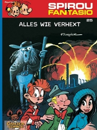 Spirou + Fantasio - Alles wie verhext Spirou + Fantasio - Alles wie verhext