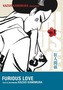 Furious Love. Bd.1