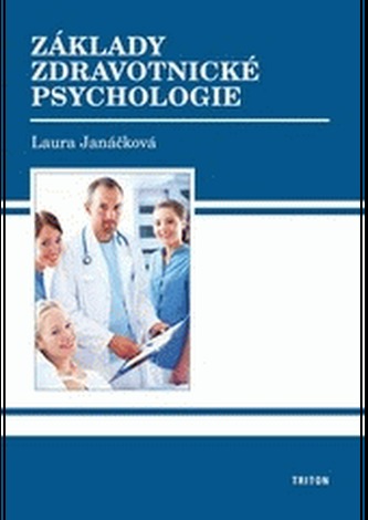 Základy zdravotnické psychologie
