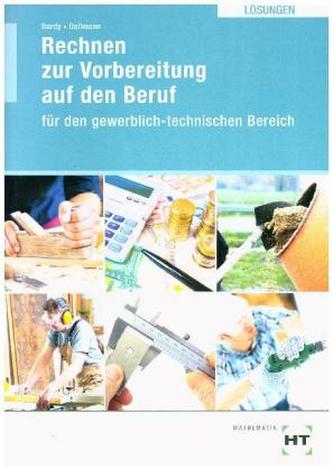 Rechnen zur Vorbereitung auf den Beruf für den gewerblich-technischen Bereich, Lösungen