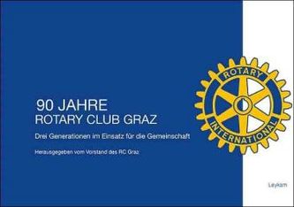 90 Jahre Rotary Club Graz