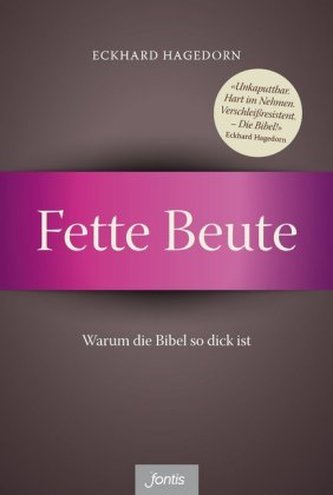 Fette Beute