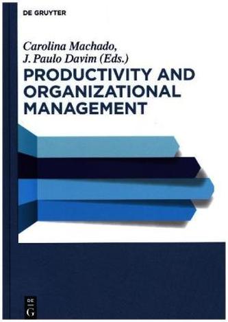 Productivity and Organizational Management