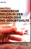 Chinesische Medizin in der Gynäkologie und Geburtshilfe