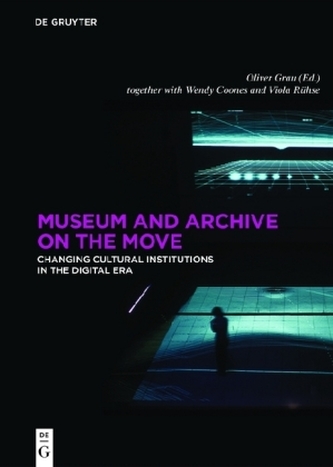 Museum and Archive on the Move