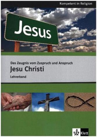 Das Zeugnis vom Zuspruch und Anspruch Jesu Christi, Lehrerband (Nordrhein-Westfalen)