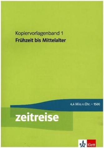 Zeitreise. Kopiervorlagenbad 1 mit CD-ROM