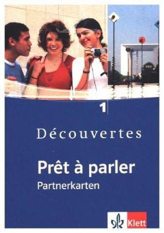 Prêt à parler - Partnerkarten zu Découvertes, 1. Lernjahr