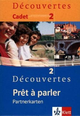 Prêt à parler - Partnerkarten zu Découvertes und Découvertes Cadet, 2. Lernjahr