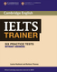 IELTS Trainer - Six Practice Tests (without answers)