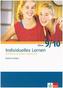 Individuelles Lernen: Selbstlernmaterialien Mathematik, Klasse 9/10