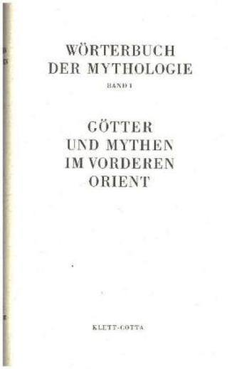 Götter und Mythen im Vorderen Orient