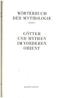 Götter und Mythen im Vorderen Orient