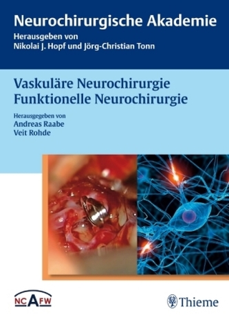Vaskuläre und funktionelle Neurochirurgie Vaskuläre und funktionelle Neurochirurgie