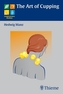 The Art of Cupping