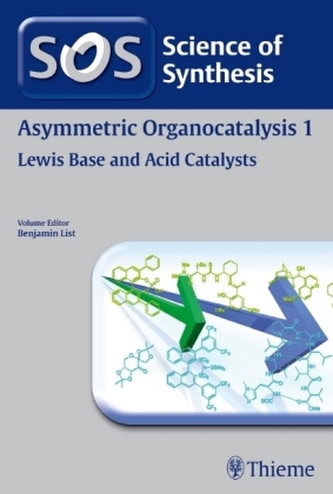 Asymmetric Organocatalysis. Vol.1