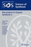 Biocatalysis in Organic Synthesis. Vol.2