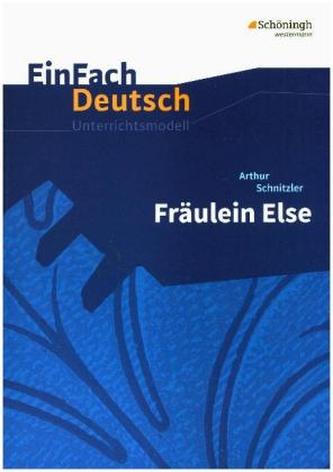 Arthur Schnitzler: Fräulein Else