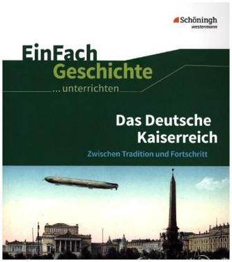 Das Deutsche Kaiserreich
