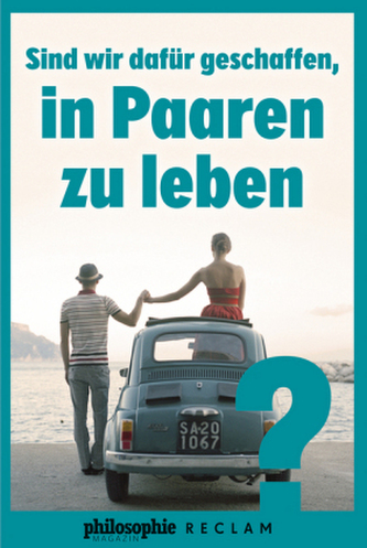 Sind wir dafür geschaffen, in Paaren zu leben?