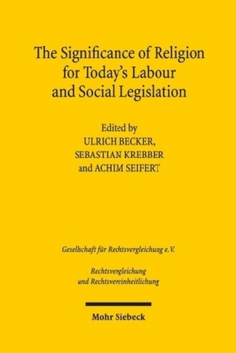 The Significance of Religion for Today's Labour and Social Legislation